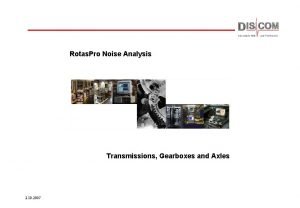 Rotas Pro Noise Analysis Transmissions Gearboxes and Axles