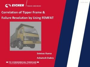 9162020 Correlation of Tipper Frame Failure Resolution by