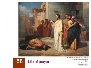 58 Life of prayer MELCHIOR DOZE JeanMarie Jesus