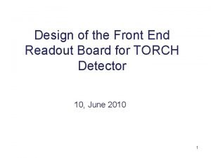 Design of the Front End Readout Board for