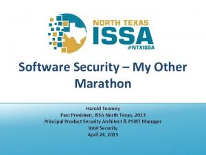 Software Security My Other Marathon Harold Toomey Past