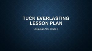 Tuck everlasting lesson plans