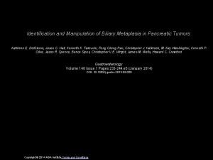 Identification and Manipulation of Biliary Metaplasia in Pancreatic