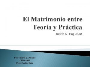 El Matrimonio entre Teora y Prctica Judith K