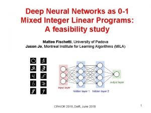 Deep neural networks and mixed integer linear optimization