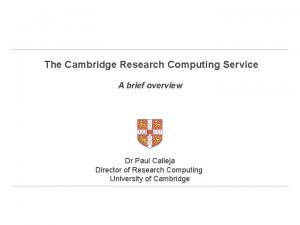 Cambridge computing service