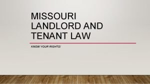 Missouri landlord tenant law repairs Missouri landlord tenant law repairs