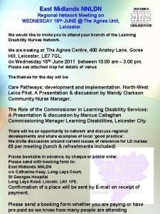 East Midlands NNLDN Regional Network Meeting on WEDNESDAY