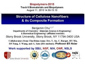 Biopolymers2015 Track 6 Biomaterials and Biopolymers August 11