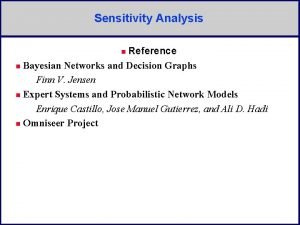 Sensitivity analysis bayesian network
