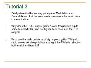 Tutorial 3 1 Briefly describe the working principle