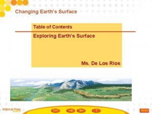 Changing Earths Surface Table of Contents Exploring Earths