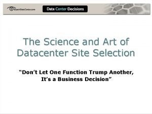 Data center site selection