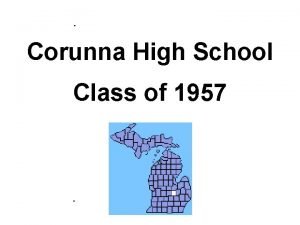 Corunna High School Class of 1957 Chuck Anderson