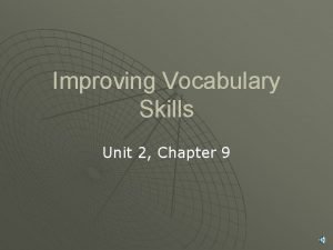 Improving vocabulary skills chapter 9