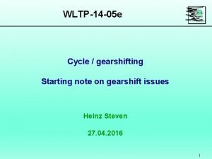 WLTP14 05 e Cycle gearshifting Starting note on