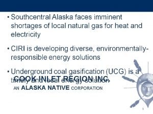 COOK INLET REGION INC AN ALASKA NATIVE CORPORATION