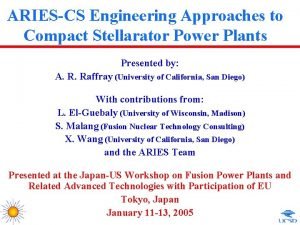 ARIESCS Engineering Approaches to Compact Stellarator Power Plants