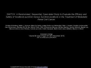 SWITCH A Randomised Sequential Openlabel Study to Evaluate