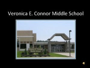 Veronica connor middle school