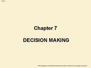 Conditions of decision making