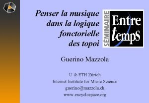 Penser la musique dans la logique fonctorielle des