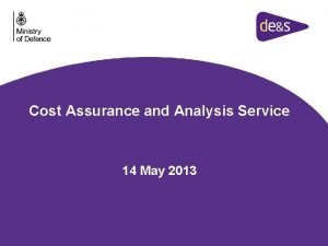 Cost assurance and analysis service