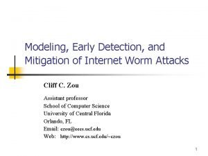 Modeling Early Detection and Mitigation of Internet Worm