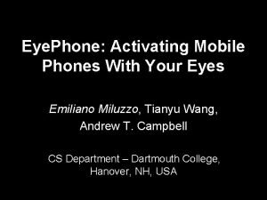 Eye Phone Activating Mobile Phones With Your Eyes