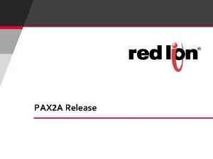 PAX 2 A Release All New PAX 2
