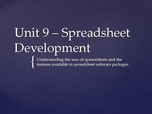 Unit 9 spreadsheet development