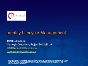 Identity Lifecycle Management Rafa ukawiecki Strategic Consultant Project