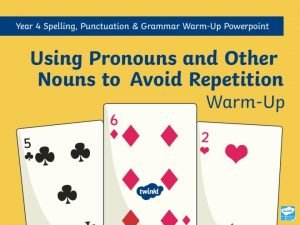 Pronouns to avoid repetition