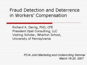 Workers compensation fraud detection