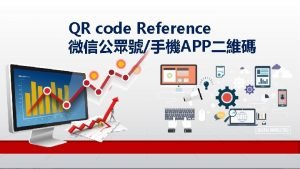 QR code Reference APP 01 C We Chat