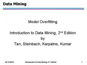 Overfitting and pruning in data mining Overfitting and pruning in data mining