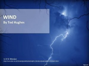 Wind poem by ted hughes
