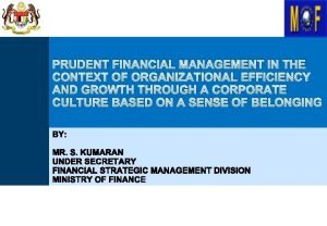 Prudent financial management practices
