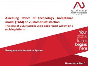 Assessing effect of technology Acceptance model TAM on