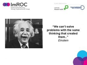 We cannot solve problems with the same thinking