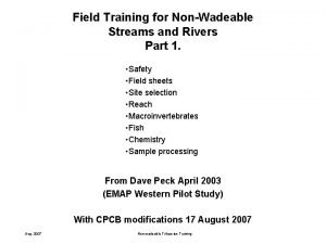 Field Training for NonWadeable Streams and Rivers Part
