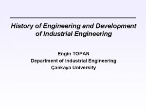 Development of industrial engineering