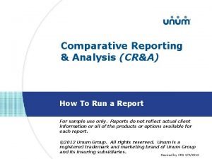 Comparative Reporting Analysis CRA How To Run a
