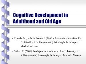 Cognitive development in old age