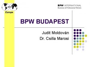 BPW INTERNATIONAL Business Professional Women Europe BPW BUDAPEST