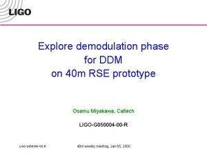 Explore demodulation phase for DDM on 40 m