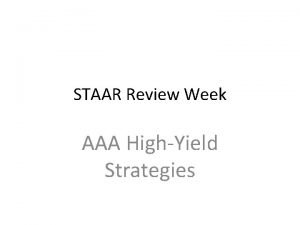 STAAR Review Week AAA HighYield Strategies Windy Nights