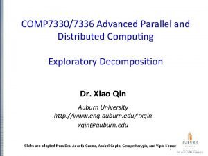 COMP 73307336 Advanced Parallel and Distributed Computing Exploratory