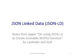 JSON Linked Data JSONLD Notes from paper On
