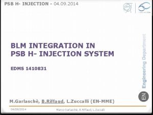 PSB H INJECTION 04 09 2014 BLM INTEGRATION